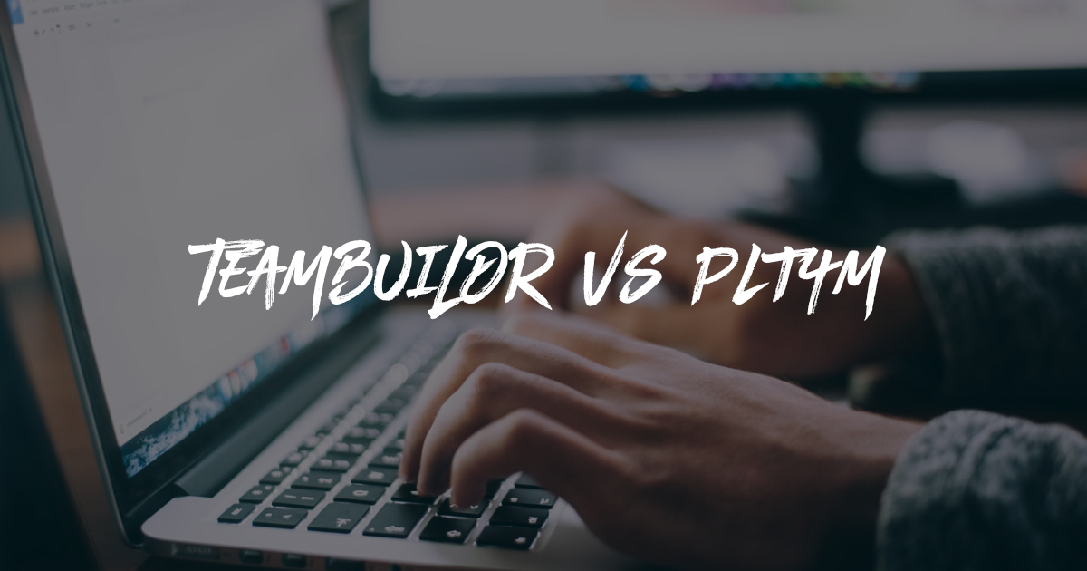 PLT4M Alternative Powerful Upgrades with TeamBuildr